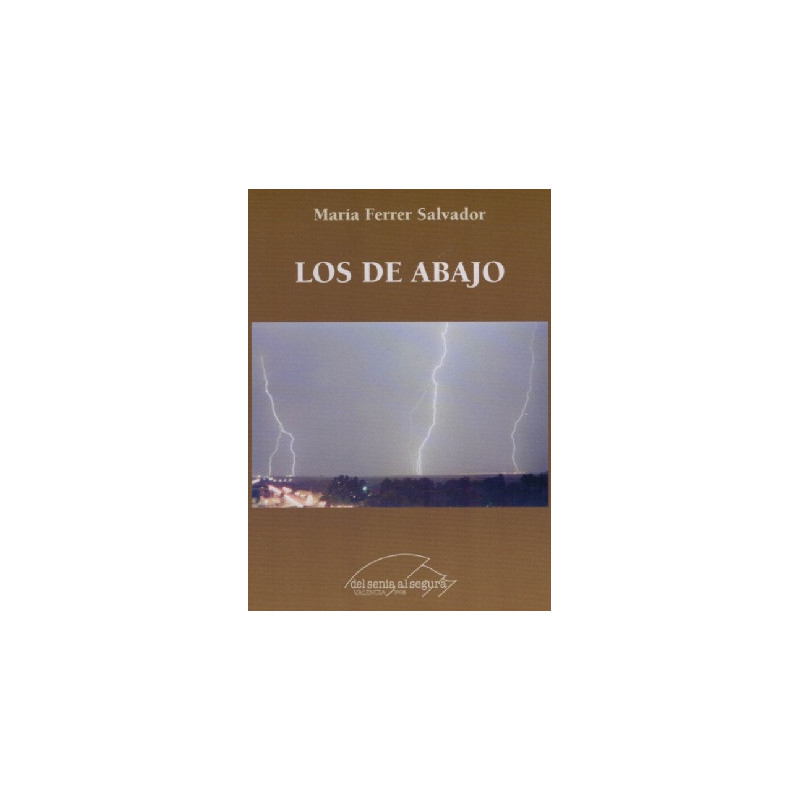 Los de Abajo -Del Sénia al Segura