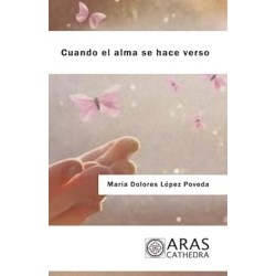 CUANDO EL ALMA SE HACE VERSO